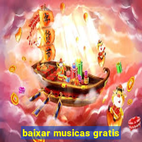 baixar musicas gratis